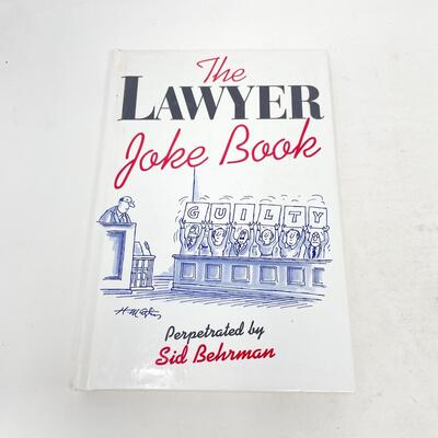 1991 â€œTHE LAWYER JOKE BOOKâ€ BY SID BEHRMAN HARDBACK BOOK
