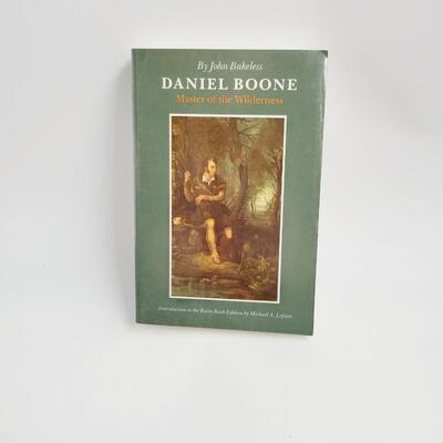 1989 DANIEL BOONE MASTER OF THE WILDERNESS BY JOHN BAKELESS  PAPERBACK