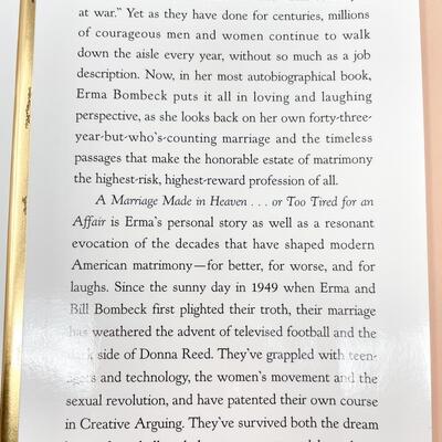 â€œA MARRIAGE MADE IN HEAVEN OR TOO TIRED FOR AN AFFAIRâ€ BY ERMA BOMBECK HARDBACK BOOK