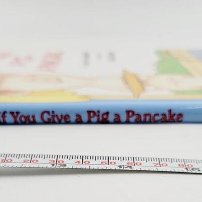 IF YOU GAVE A PIG A PANCAKE BY LAURA NUMEROFF HARDBACK BOOK
