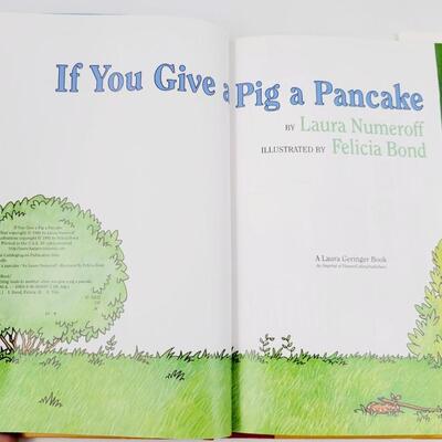 IF YOU GAVE A PIG A PANCAKE BY LAURA NUMEROFF HARDBACK BOOK