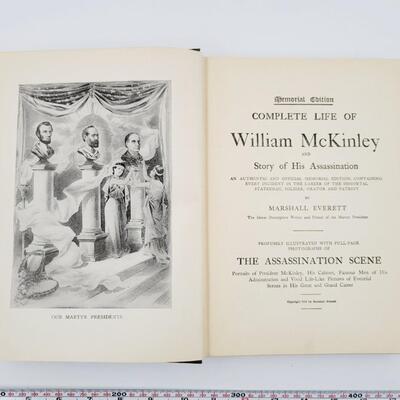 1901 LIFE OF WILLIAM MCKINLEY & COMPLETE STORY OF HIS ASSASINATION HARDBACK BOOK