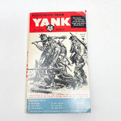 1955 â€œHIGHLIGHTS FROM YANKâ€ PAPERBACK BOOK - STORIES AND SKETCHES FROM WW2 VETERANS
