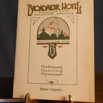 Lot 125: (3) Antique BROADMOOR HOTEL Advertising Travel Brochures w/ Opening Night Pamphlet