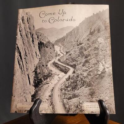 Lot 143; (2) Antique COME UP TO COLORADO Tourism Advertising Photo Books