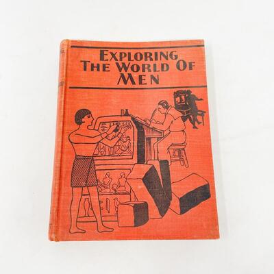 1936 â€œEXPLORING THE WORLD OF MENâ€ HARDBACK BOOK