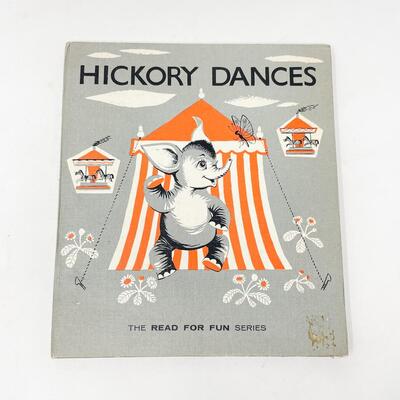 1964 â€œHICKORY DANCESâ€ CHILDRENâ€™S PICTURE BOOK