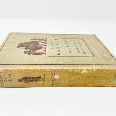 1904 â€œTHE GARDEN OF ALLAHâ€ BY ROBERT HICHENS HARDBACK BOOK