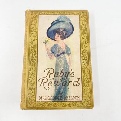 1892 â€œRUBYâ€™S REWARDâ€ BY MRS. GEORGIE SHELDON HARDBACK BOOK