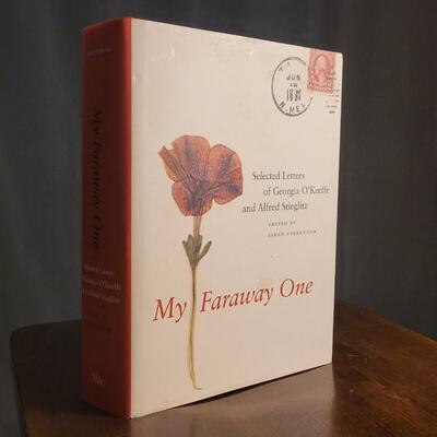 Lot 129: Hardback My Faraway One: Selected Letter of Georgia O'Keeffe and Alfred Stieglitz Book