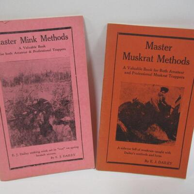 Master Mink & Muskrat Methods Books By E. J. Dailey