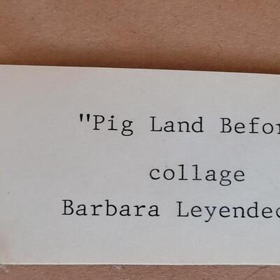 Lot 219: Original Collage Artwork "Pig Land Before" by BARBARA LEYENDECKER