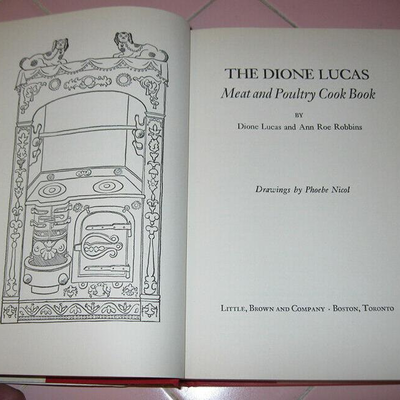 MS 1955 Meat & Poultry Cook Book Dione Lucas Ann Robbins 1st Edition Cordon Bleu