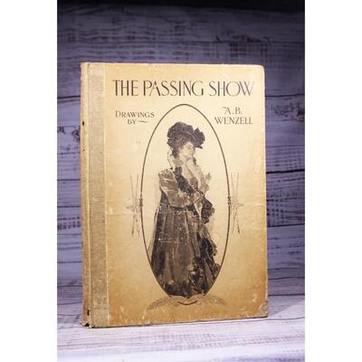 Antique Art Nouveau Hardback Book The Passing Show Drawings by A.B. Wenzell