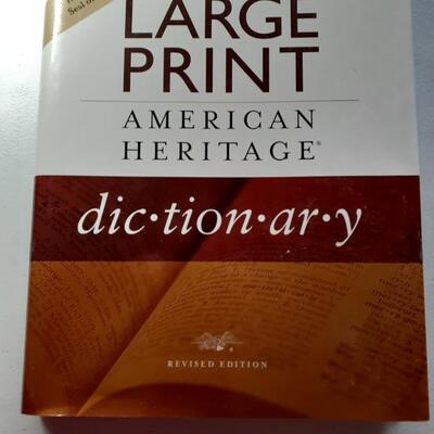 The large print american heritage dictionary