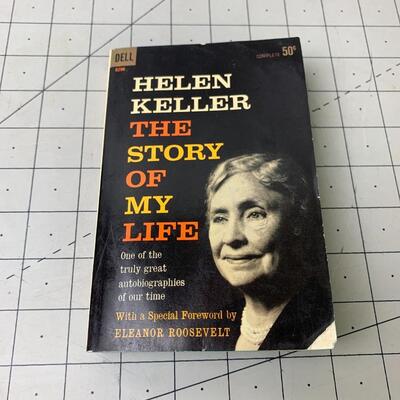 #29 Helen Keller The Story of My Life Autobiography With Forward by Eleanor Roosevelt -Paperback Book