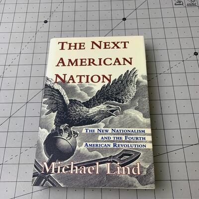#32 The Next American Nation by Michael Lind -Hardback Book