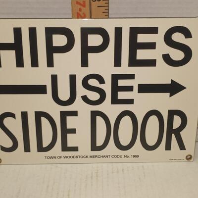 Ande Rooney Enameled Porcelain Metal Sign Hippies Use Side Door