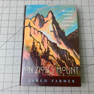 #55 On Zion's Mount by Jared Farmer- Hardback Book