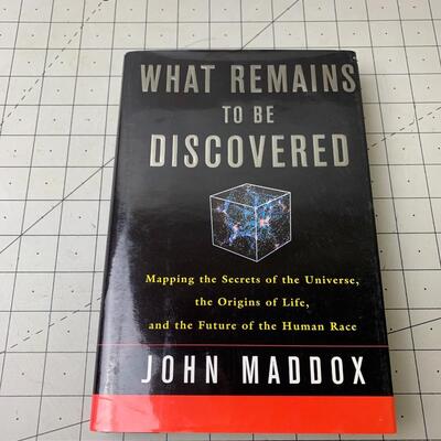 #56 What Remains To Be Discovered by John Maddox- Hardback Book