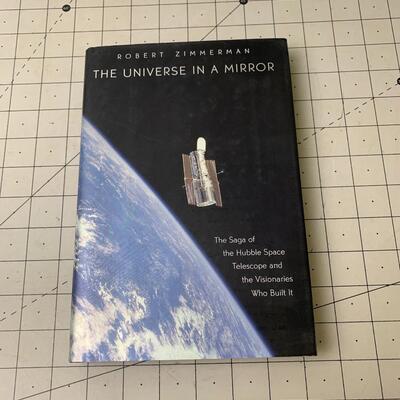 #58 The Universe In A Mirror by Robert Zimmerman- Hardback Book
