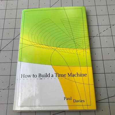 #76 How To Build A Time Machine by Paul Davies