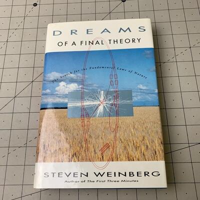 #82 Dreams of a Final Theory by Steven Weinberg- Hardback Book
