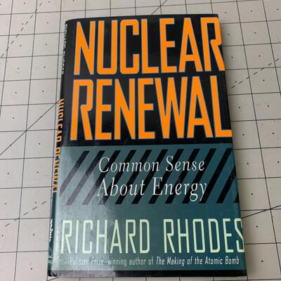 #94 Nuclear Renewal by Richard Rhodes- Hardback Book