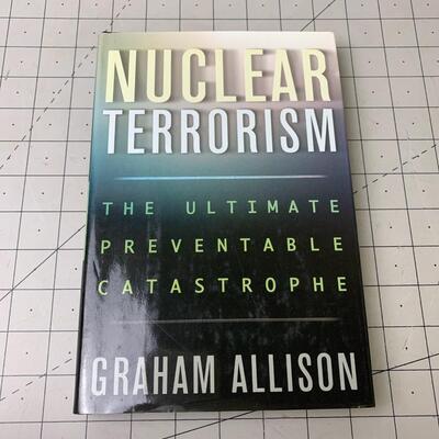 #96 Nuclear Terrorism by Graham Allison- Hardback Book