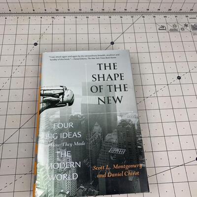 #111 The Shape Of The New by Scott Montgomery & Daniel Chirot- Hardback Book