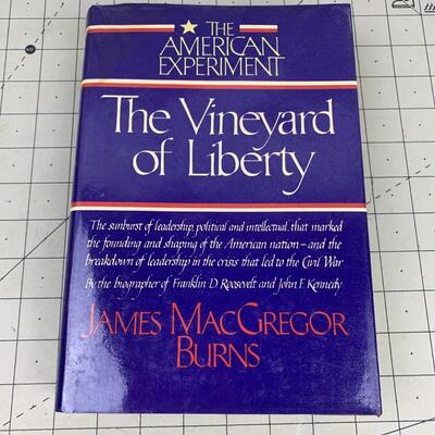 #123 The Vineyard of Liberty by James MacGregor Burns- Hardback Book