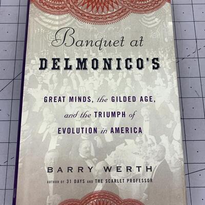 #133 Banquet at Delmonico's by Barry Werth- Hardcover Book