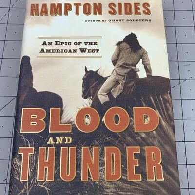 #135 Blood And Thunder by Hampton Sides- Hardback Book