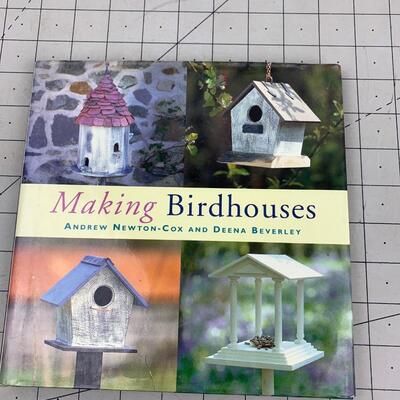 #179 Making Birdhouses by Andrew Newton Cox and Deena Beverly- Hardback Book