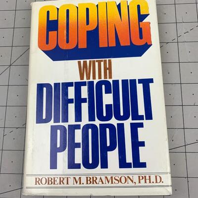 #209 Coping With Difficult People By Robert Bramson-Hardback Book