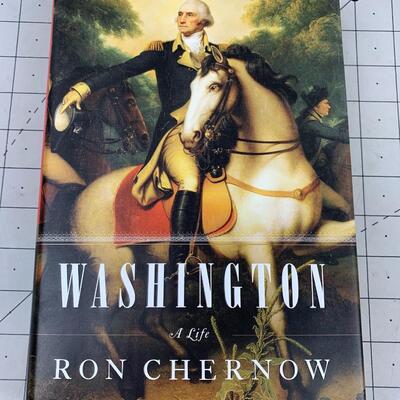 #229 Washington, A Life by Ron Chernow- Hardback Book