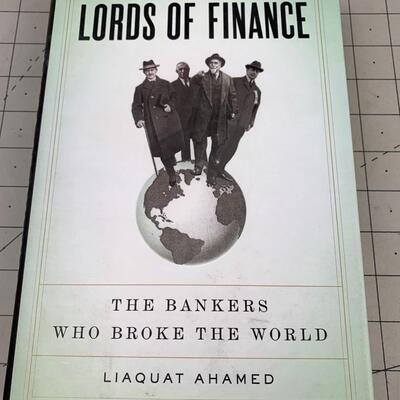 #236 Lords Of Finance by Liaquat Ahamed- Hardback Book