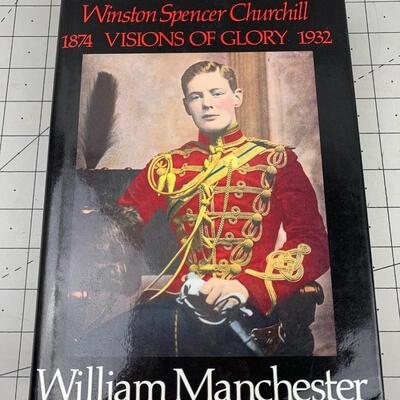 #237 Churchill Visions Of Glory by William Manchester- Hardback Book