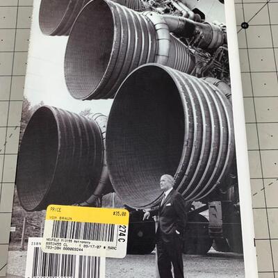 #241 Von Braun Dreamer of Space/ Engineer of War by Michael J. Neufeld- Hardback Book