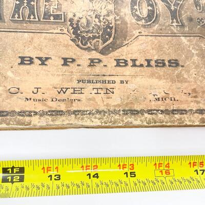 19TH CENTURY â€œTHE JOY!â€ BY P. P. BLISS MUSIC BOOK