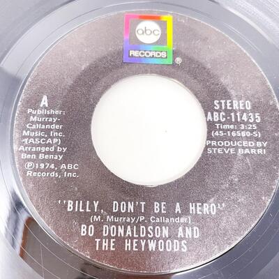 45 RPM BO DONALDSON AND THE HEYWOODS ABC-11435 â€œBILLY, DONâ€™T BE A HERO/DONâ€™T EVER LOOK BACKâ€ VINYL RECORD SINGLE