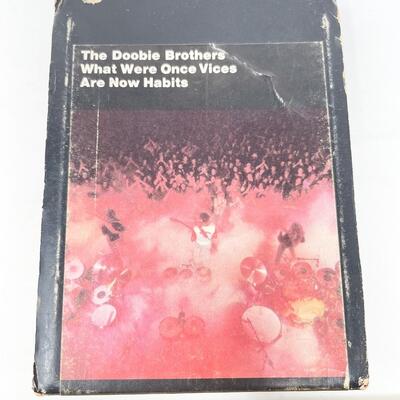 1974 THE DOOBIE BROTHERS â€œWHAT WERE ONCE VICES ARE NOW HABITSâ€ 8 TRACK TAPE