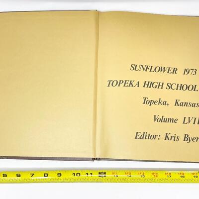 â€œSUNFLOWER 1973â€ TOPEKA HIGH SCHOOL YEARBOOK