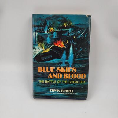 BLUE SKIES & BLOOD "THE BATTLE OF THE CORAL SEA" HARDBACK BOOK