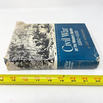 1955 â€œCIVIL WAR ON THE WESTERN BORDERâ€ JAY MONAGHAN