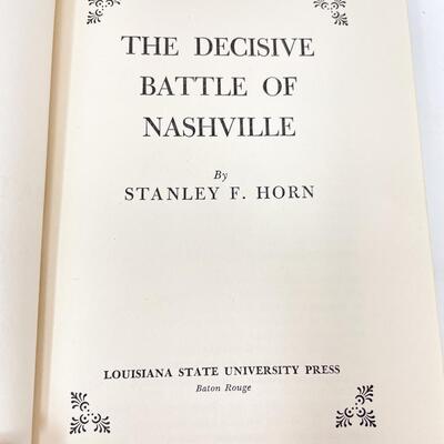 *SIGNED* 1956 â€œTHE DECISIVE BATTLE OF NASHVILLEâ€ BY STANLEY F. HORN HARDBACK BOOK