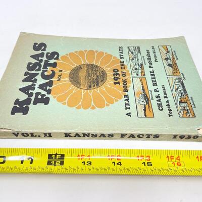 1930 â€œKANSAS FACTSâ€ BY CHAS. P. BEEBE BOOK