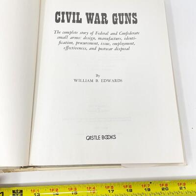 1978 "CIVIL WAR GUNS" BY WILLIAM B. EDWARDS HARDBACK BOOK