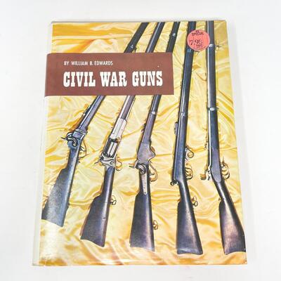 1978 "CIVIL WAR GUNS" BY WILLIAM B. EDWARDS HARDBACK BOOK