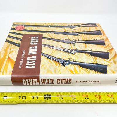 1978 "CIVIL WAR GUNS" BY WILLIAM B. EDWARDS HARDBACK BOOK